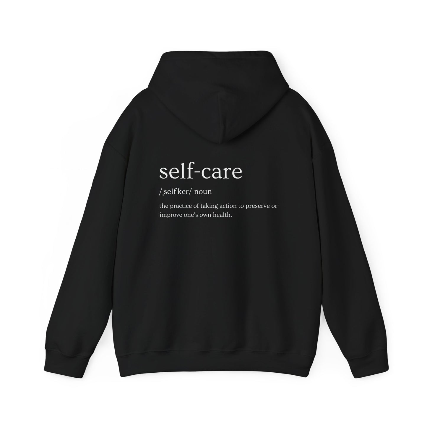 Self-Care Unisex Hoodie | Cozy Sweatshirt for Relaxation, Gift for Mental Health Awareness, Casual Wear, Inspirational Apparel