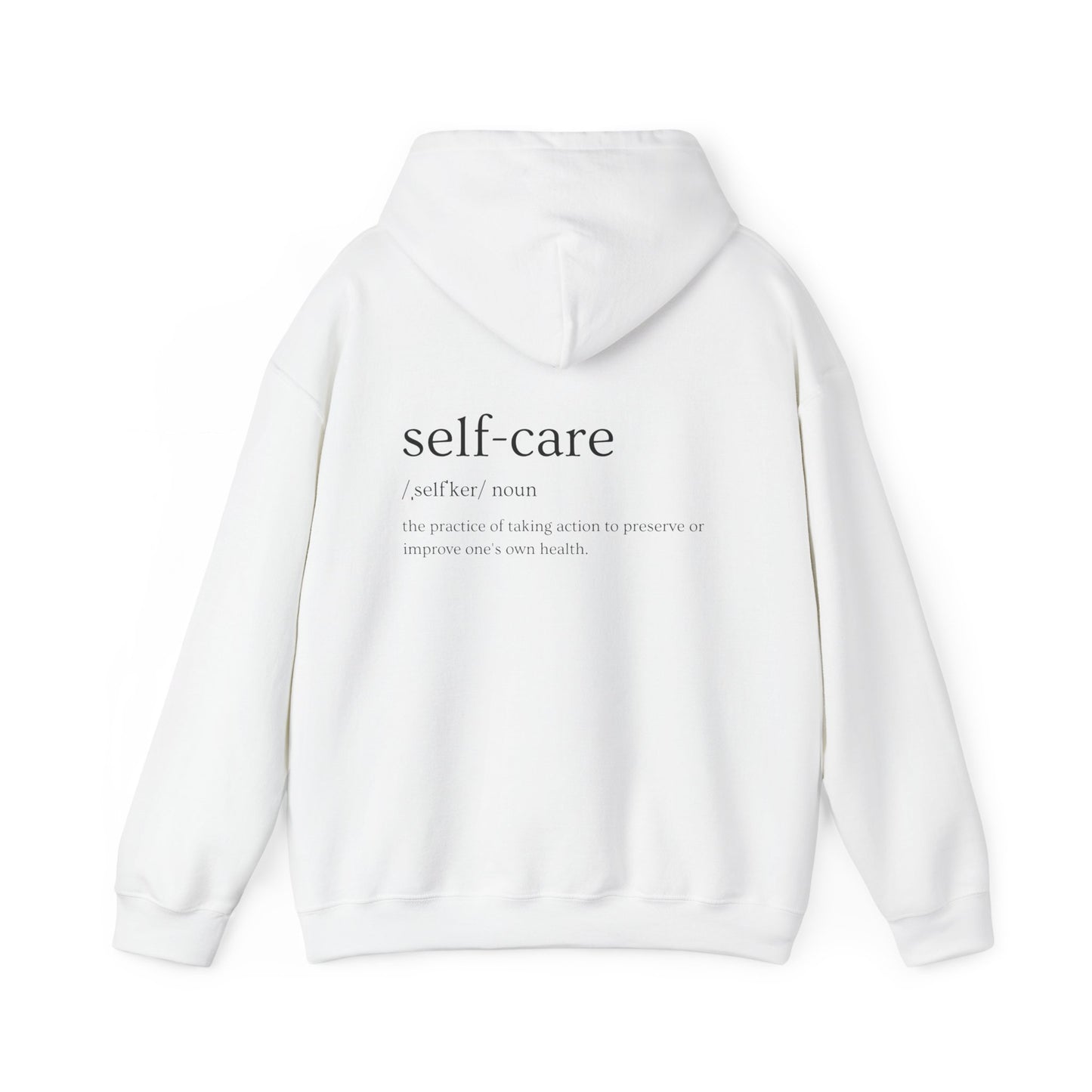 Self-Care Unisex Hoodie | Cozy Sweatshirt for Relaxation, Gift for Mental Health Awareness, Casual Wear, Inspirational Apparel