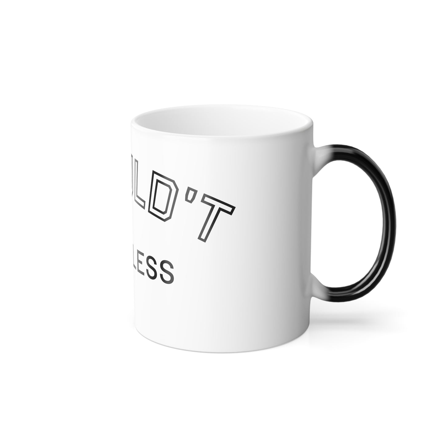 Color Morphing Mug - 'Could Care Less' Coffee Cup for Relaxed Mornings