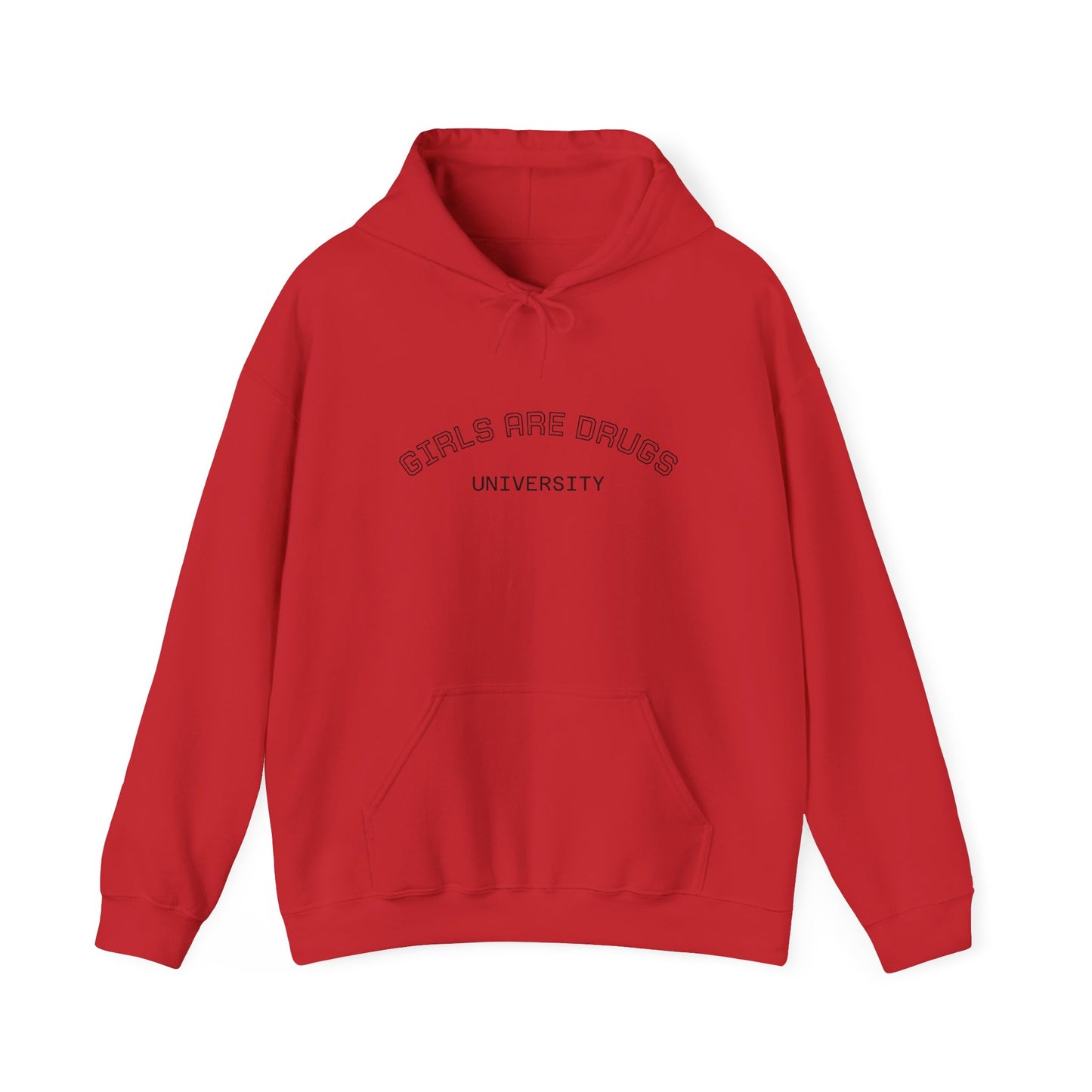 Unisex Hooded Sweatshirt - 'Girls Are Drugs' Statement Apparel
